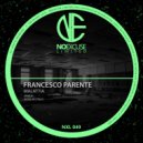 Francesco Parente - Malattia