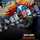 Bad Legs - You Screm (Original Mix)