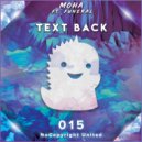 MOHA feat. Funeral - Text Back