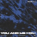 Devault & Manila Killa feat. Griff Clawson - You And Me Now