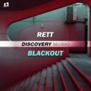 RETT - Blackout
