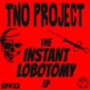 TNO Project - Segregation Of The Mind