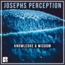 Josephs Perception - Knowledge