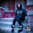 Deep Sole Syndicate & Sheree Hicks - Children Of The Ghetto (Instrumental)