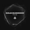 Ruslan Beloborodov - Flow