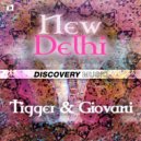 Tigger & Giovani - New Delhi (Radio Edit)