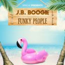 J.B. Boogie - Call Me