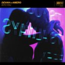 Devan & Amero - Into You
