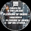 Chuck No & Mr Wilson - Dip His Utensil (Original Mix)