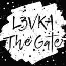 L3VKA - The Gate (ΘLΞG Remix)
