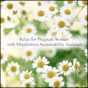 Mindfulness Sustainability Assistant - Calendula & Frustration
