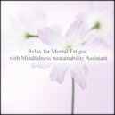 Mindfulness Sustainability Assistant - October & Attraction (Original Mix)