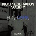 Kick Preservation Society - Tales of Foreboding From The Sex Shop