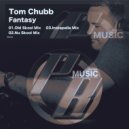 Tom Chubb - Fantasy (Instapella Mix)