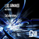 Luis Armando, The Royal Pete - Louder (Original Mix)