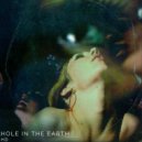 HD - Hole In The Earth