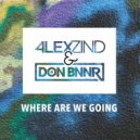 Alex Zind, Don Bnnr - Where Are We Going