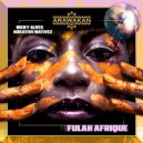 Ricky Alves, Kreative Nativez - Fulah Afrique