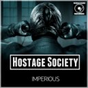 Hostage Society - Society On The Run (Original Mix)