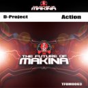 D-Project - Action (Original Mix)