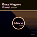 Gary Maguire - Enough