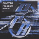 GILOTTO - Freedom (Original Mix)