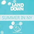 Landown - Summer In NY (Original Mix)