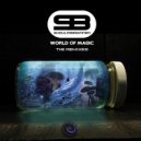 ShouldB3Banned - World Of Magic (Redge Remix)