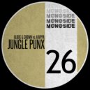 Block & Crown, Kaippa - Jungle Punx (Original Mix)