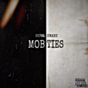 Soul Sware - Mob Ties (prod. Curt Carties)