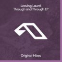 Leaving Laurel - Take Your Time