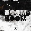 Armin Van Buuren & Jamis - Boom Boom