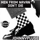 Johnny Pluse - Men From Navan Dont Die (Original Mix)