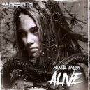 Mental Crush - Alive (Original Mix)