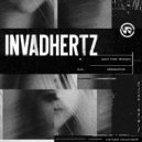 Invadhertz - Put Me Down