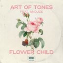 Art Of Tones feat. Anduze - Flower Child