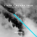 Alok & Hugel feat. Amber Van Day - I Don't Wanna Talk