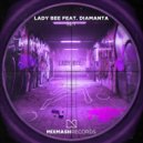 Lady Bee feat. Diamanta - Set