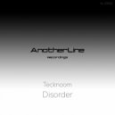 Tecknoom - Disorder