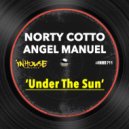 Norty Cotto & Angel Manuel - Under The Sun