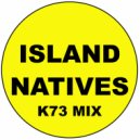 Island Natives - All Night Long