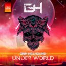 Grim Hellhound - Underworld
