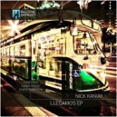 Nick Kaniak - Llegamos