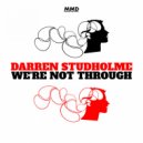 Darren Studholme - We're Not Through