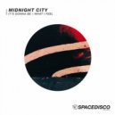 Midnight City - It's Gonna Be
