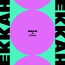 Ekkah - Room 4 Love