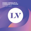 Danny Wheeler & Command Strange & Blu James - Ordinary Love