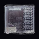 YGGDRASIL - CLOSUR