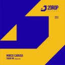 Mirco Caruso - Show Me (Original Mix)