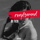 Dj tico - roadsound